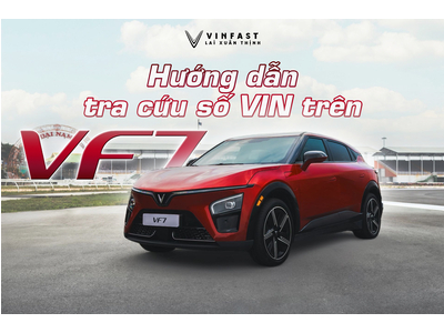 Hướng dẫn tra cứu số VIN trên VF 7