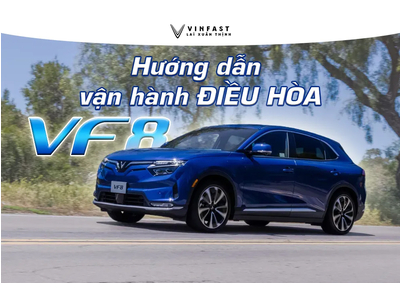 Hướng dẫn vận hành điều hòa VF 8