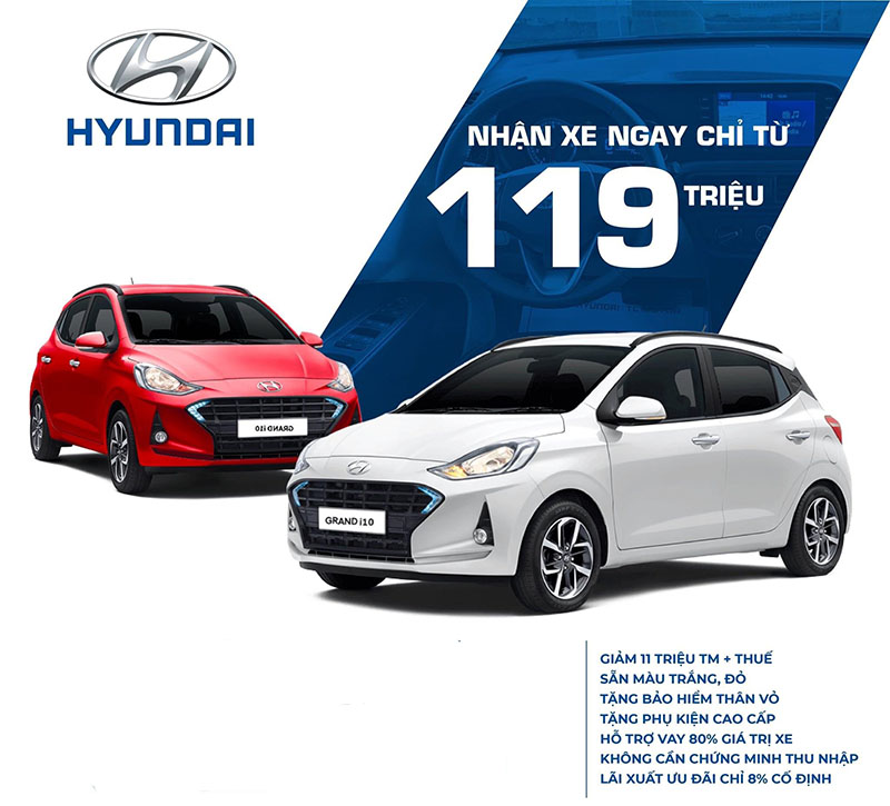 Chương trình khuyến mãi Hyundai i10 tại đại lý Hyundai Linh Xuân 239 QL1K - CN Hyundai Ngọc An