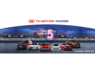 Hyundai tăng thời gian bảo hành 5 năm cho dòng xe du lịch