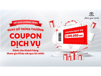 Kết quả quay số trúng thưởng coupon dịch vụ cho khách hàng làm khảo sát qua tin nhắn của Toyota Việt Nam tháng 9 năm 2023