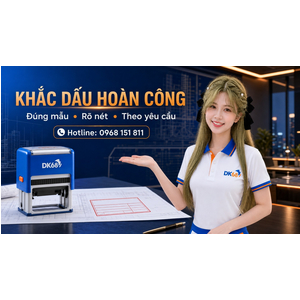 Khắc Dấu Hoàn Công Theo Yêu Cầu – Rõ Nét, Đúng Nội Dung