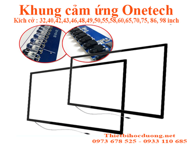 Khung cảm ứng Onetech 40 inch
