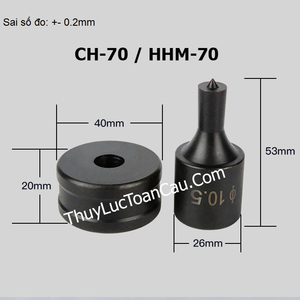 Khuôn đột dập lỗ thủy lực CH-70 HHM-70