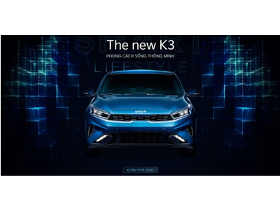 KIA K3– PHONG CÁCH SỐNG THÔNG MINH