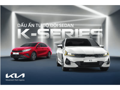 Kia khẳng định vị thế phân khúc sedan với bộ đôi K series: K3 - K5