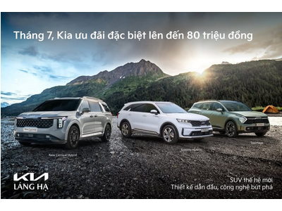 KIA LÁNG HẠ ƯU ĐÃI HÈ CỰC LỚN – LÊN ĐẾN 80 TRIỆU ĐỒNG!