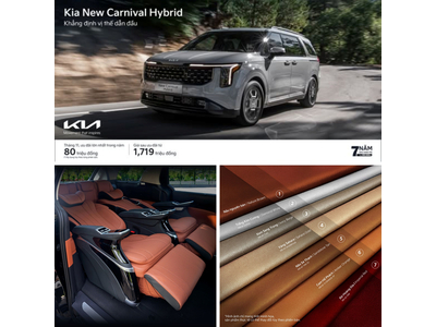 Kia New Carnival Hybrid - Ưu đãi lớn nhất trong năm lên đến 80 triệu đồng - Khẳng định vị thế dẫn đầu