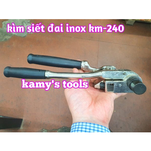 Kìm siết đai inox km-s240 dụng cụ rút siết cảo căng dây đai inox tương tự s240 ybico