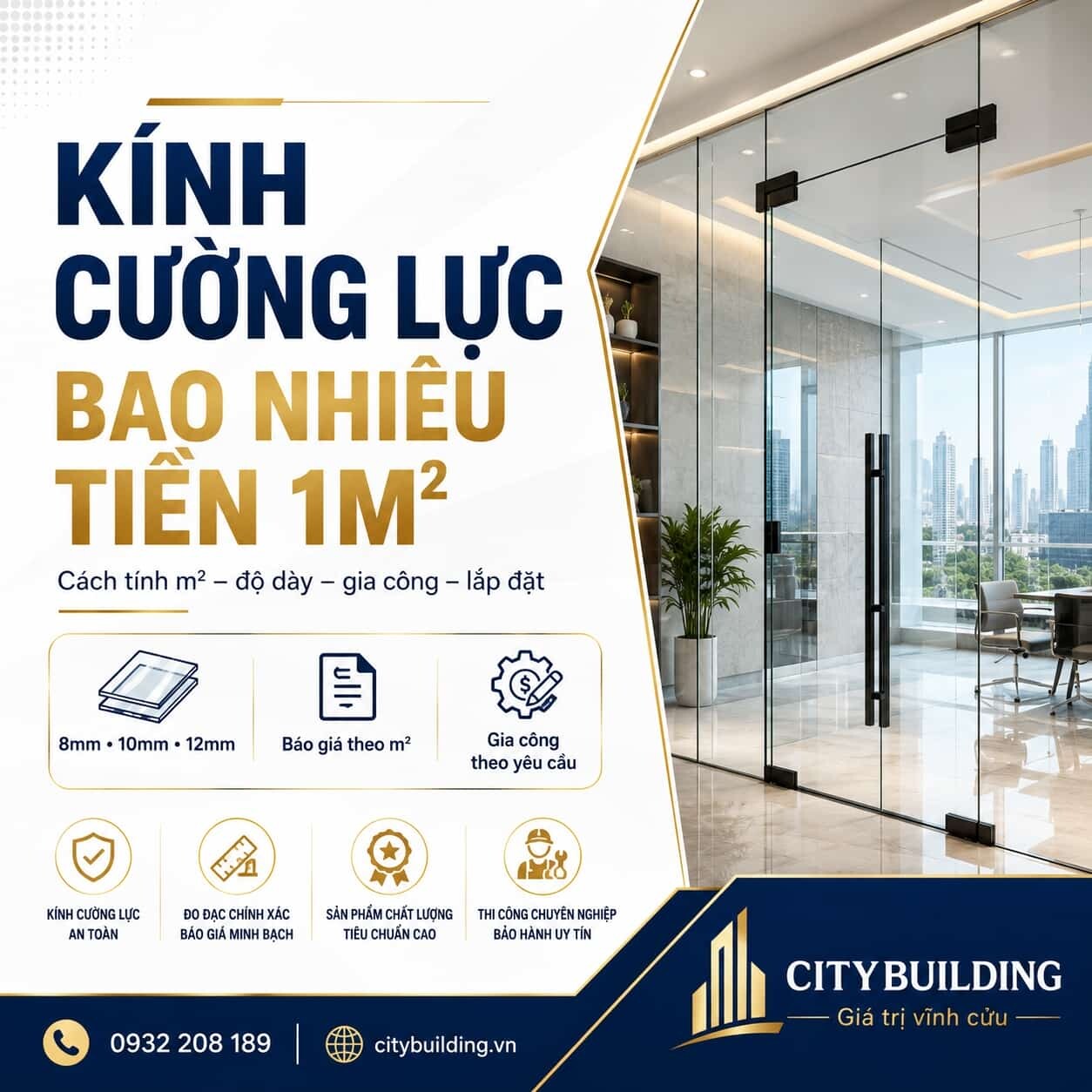 KÍNH CƯỜNG LỰC BAO NHIÊU TIỀN 1M² | CITYBUILDING