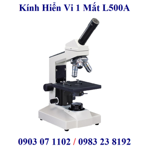 Kính Hiển Vi 1 Mắt Model:L500A