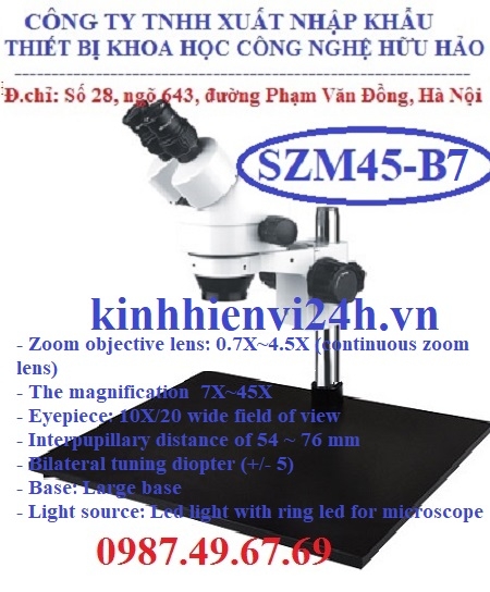 KÍNH HIỂN VI SZM45-B7