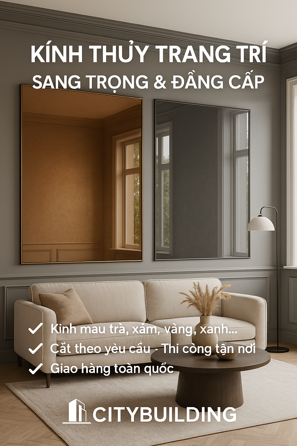 🪞 KÍNH THỦY TRANG TRÍ – SANG TRỌNG & ĐẲNG CẤP | CITYBUILDING