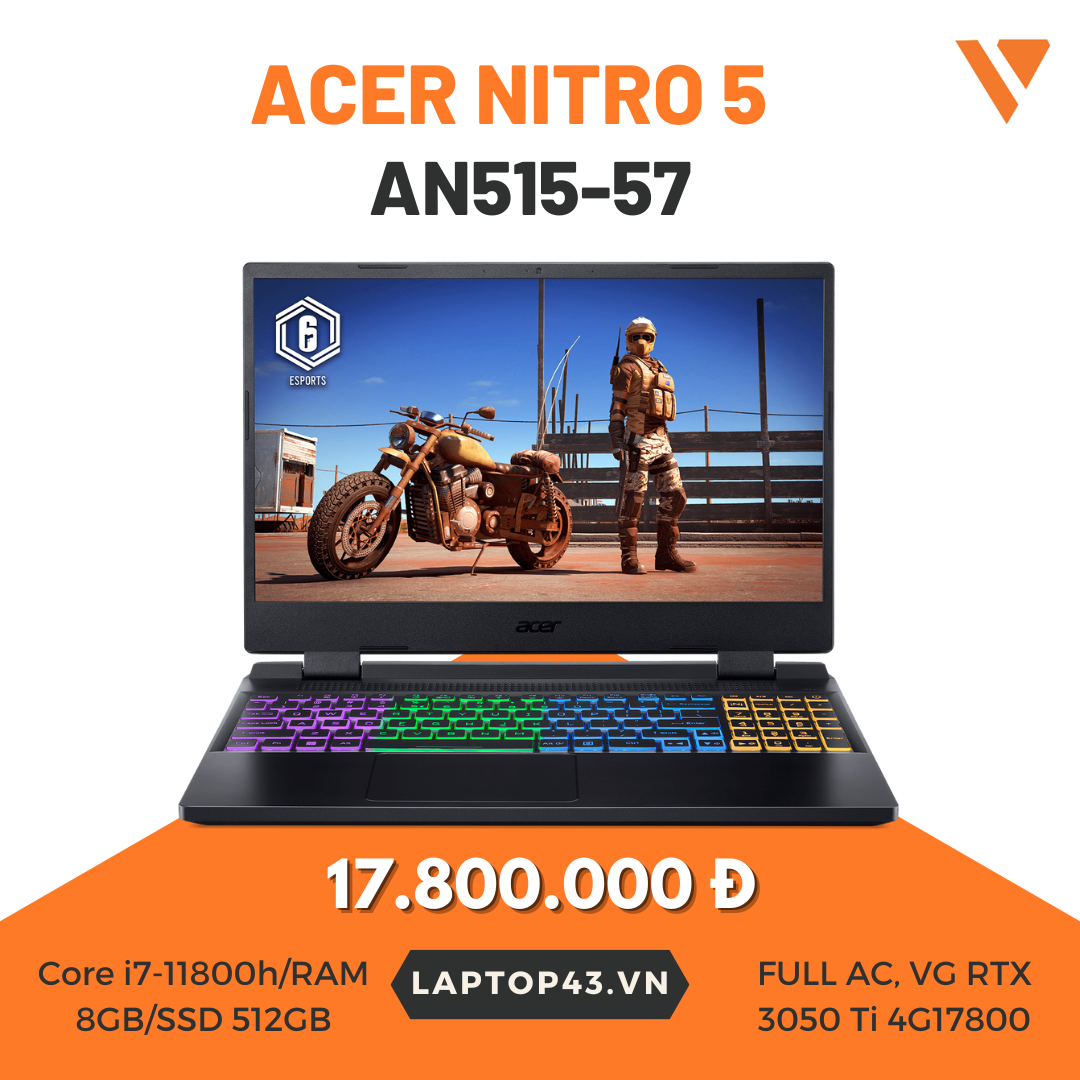 Laptop Acer Nitro 5 AN515 57 720A I7-11800H giá rẻ chỉ từ 17 triệu tại Đà Nẵng, có trả góp...