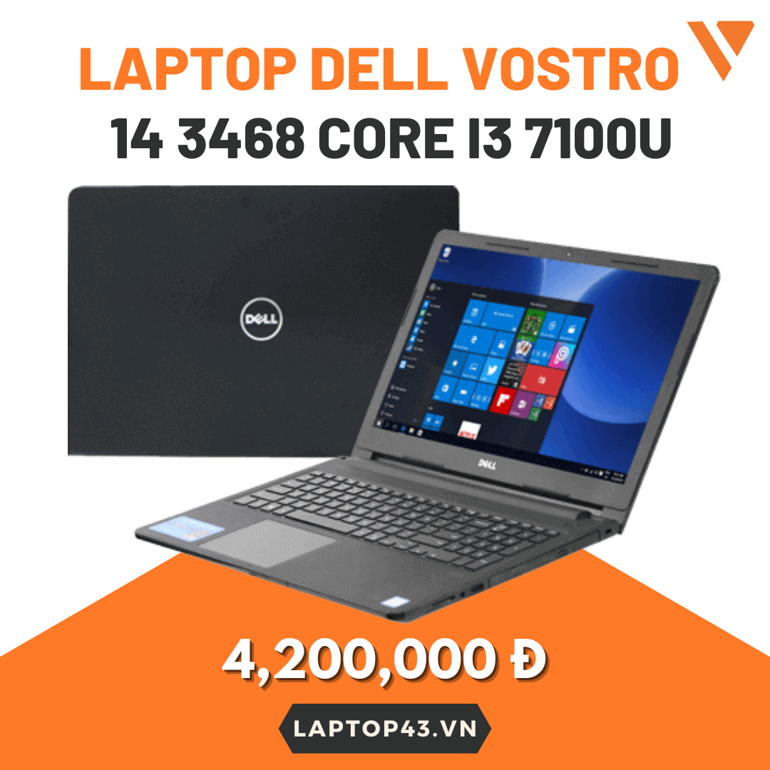 LapTop Dell Vostro 14 3468 Core i3 7100U | RAM 4G SSD 128G | 14.0 full AC