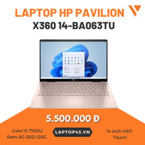 Laptop HP Pavilion x360 14-ba063TU ( 2GV25PA) i3-7100U/Ram 8G SSD 128G /14HDT Touch
