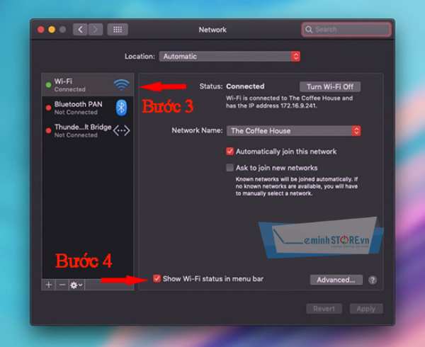Click WiFi và Tick vào ô Show Wi-Fi status in menu bar Click WiFi và Tick vào ô Show Wi-Fi status in menu bar