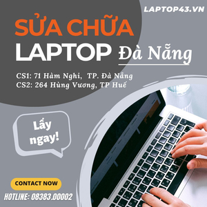 LAPTOP43 địa chỉ sửa chữa laptop lấy ngay tại Đà Nẵng giá cả hợp lý, chất lượng uy tín đánh giá là địa chỉ sửa chữa Laptop số 1 Đà Nẵng