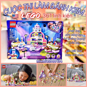 Lego 41393- 361 món phụ kiện - Cuộc Thi Làm Bánh Kem