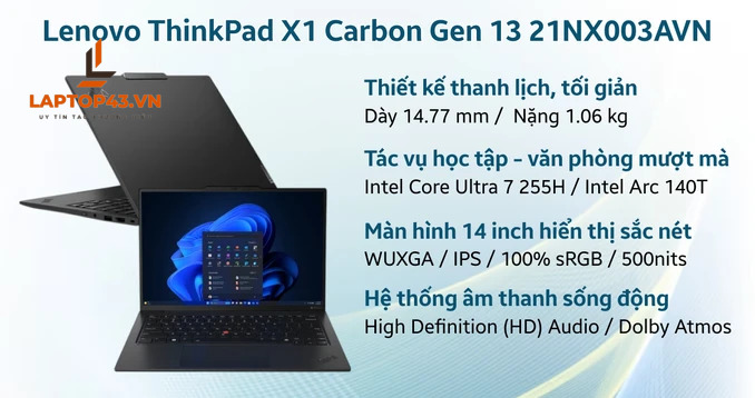 NBLN1002 NB Lenovo ThinkPad X1 Carbon Gen 13 21NX003AVN Đen Core U7-255H/32GDR5X/1TBSSD/14WUXGA/FP/IR/WL/BT/3C57/W11PRO/LKB/3Y