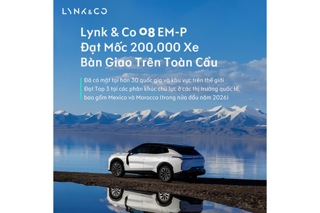 Lynk & Co 08 EM-P đạt mốc 200.000 xe bàn giao trên toàn cầu