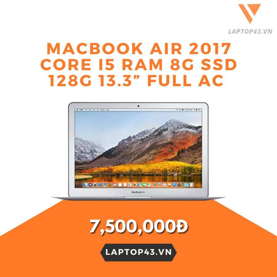 Macbook Air 2017 Core i5 Ram 8G SSD 128G 13.3” Full AC