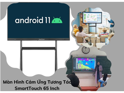 Màn Hình Cảm Ứng Tương Tác SmartTouch 65 Inch