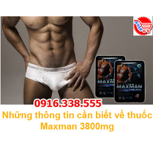 Thuốc cường dương thảo dược Maxman 3800mg Giá tốt nhất không hiệu quả hoàn tiền