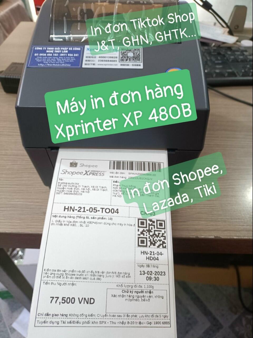 Máy in đơn hàng các sàn TMĐT và các bên giao hàng XP 480B