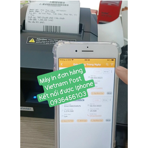 Máy in đơn hàng Vietnam Post kết nối điện thoại Iphone