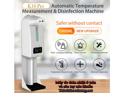 Giá máy đo thân nhiệt , sát khuẩn tay tự động K10 Pro không tiếp xúc