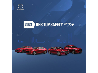 MAZDA ĐẠT THƯƠNG HIỆU XE AN TOÀN NHẤT 2021