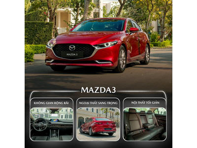 MAZDA3 - MẪU XE DẪN ĐẦU DOANH SỐ PHÂN KHÚC SEDAN CỠ C