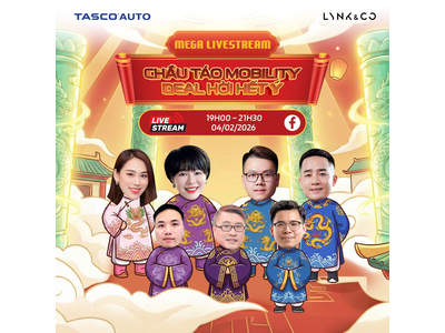 🚗✨ MEGA LIVESTREAM “CHẦU TÁO MOBILITY” - CƠ HỘI NHẬN QUÀ HẤP DẪN CÙNG LYNK & CO VÀ TASCO AUTO Lần đầu tiên, Tasco Auto chính thức lên sóng Mega Lives
