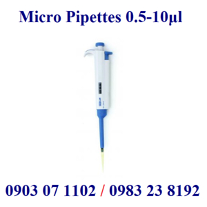Pipet 1 kênh điều chỉnh thể tích dải 0.5 - 10 microlit