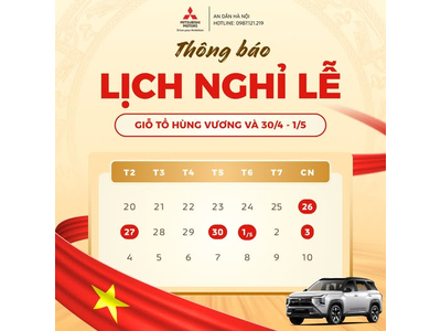 MITSUBISHI LONG BIÊN THÔNG BÁO NGHỈ LỄ 30/4 - 1/5/2026