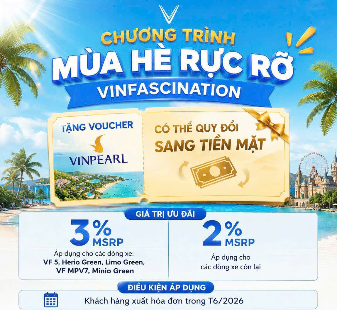 MÙA HÈ RỰC RỠ CÙNG VINFAST