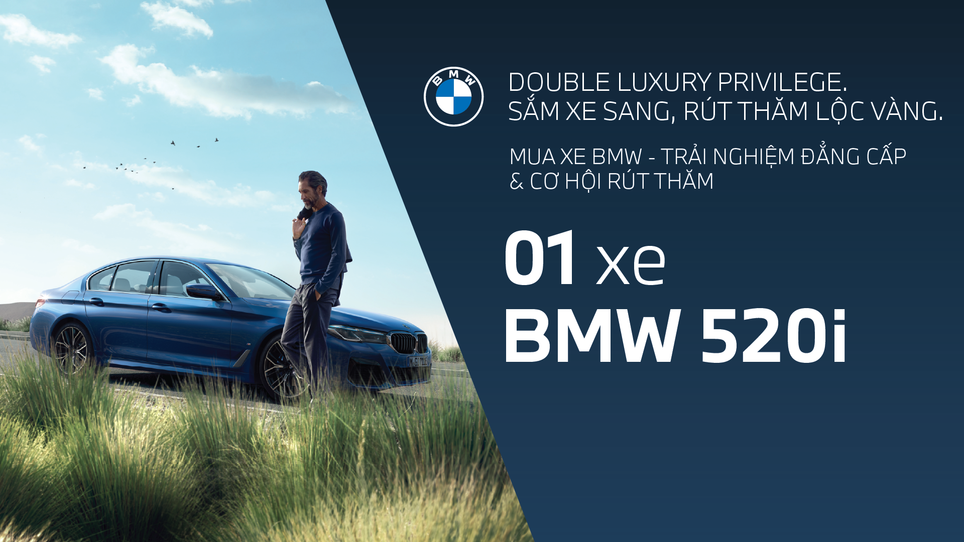 Mua xe BMW – Cơ hội nhận thêm BMW 520i trị giá 1,979 tỷ đồng
