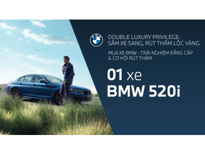 Mua xe BMW hôm nay - Cơ hội nhận BMW 520i trị giá 1,979 tỷ đồng