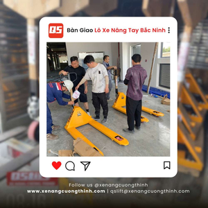 [Dự Án] Bàn Giao Lô 13 Xe Nâng Tay 2.5 Tấn Tại Bắc Ninh