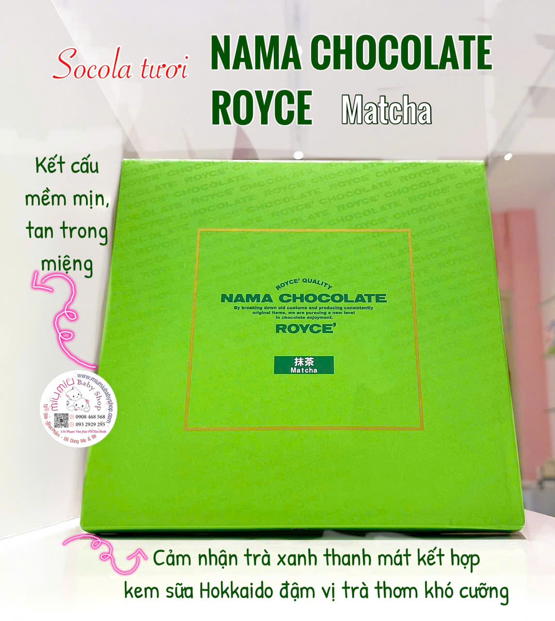 Nama chocola trà xanh