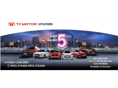 NÂNG CẤP BẢO HÀNH TẤT CẢ CÁC DÒNG XE HYUNDAI LÊN 5 NĂM