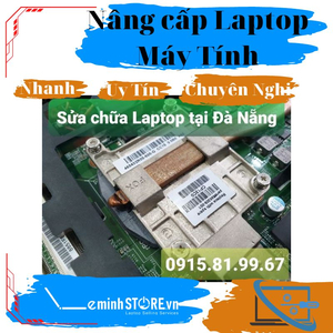 Nâng cấp laptop uy tín tại Đà Nẵng