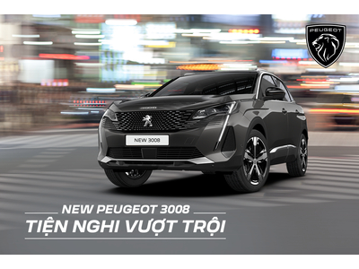 New Peugeot 3008 đã sẵn sàng mang đến những trải nghiệm cao cấp xứng tầm người sở hữu