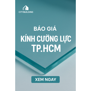 💎 Báo Giá Kính Cường Lực TP.HCM Phường Long Bình | Nhà Máy Cắt Kính Theo Yêu Cầu – Citybuilding