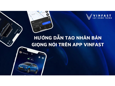 Nhân bản giọng nói trên App VinFast