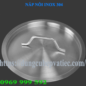 NỒI INOX 304 - 03 ĐÁY - NHIỀU DUNG TÍCH - THÍCH HỢP TRÊN MỌI LOẠI BẾP