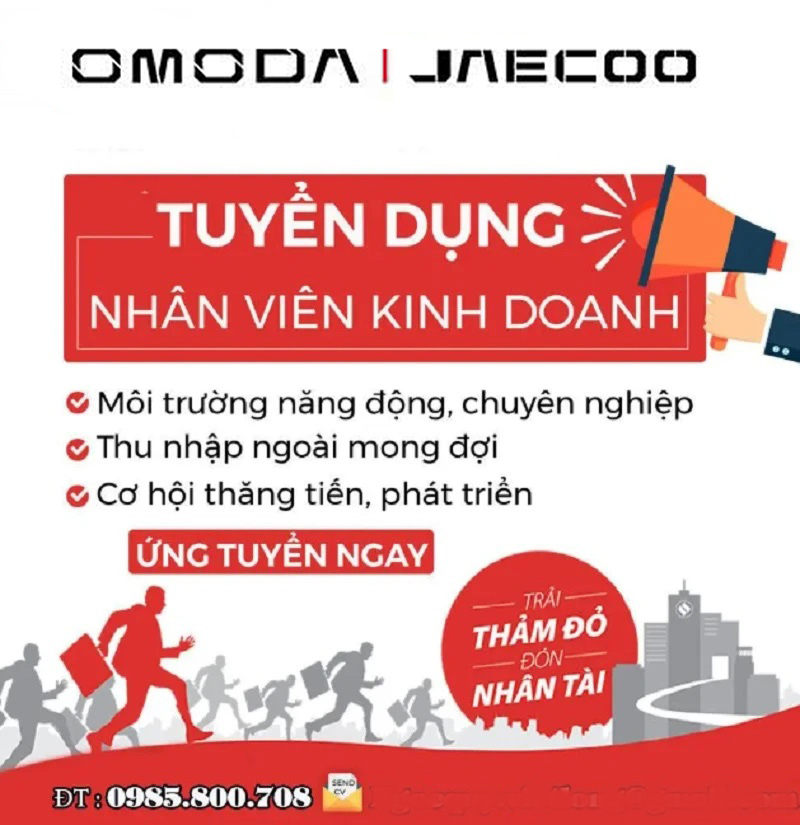 Omoda & Jaecoo Quận 9 tuyển dụng Nhân Viên