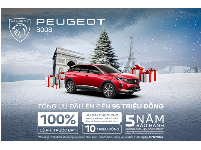 PEUGEOT ƯU ĐÃI LÊN ĐẾN 95 TRIỆU ĐỒNG CHÀO ĐÓN MÙA LỄ HỘI CUỐI NĂM