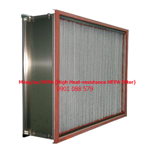 Phin lọc HEPA chịu nhiệt (High Heat-resistance HEPA Filter)